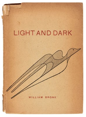 Lot 394 - Bronk (William). Light and Dark, 1st edition, Ashland: Origin Press, 1956