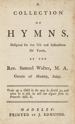 Lot 262 - Walter (Samuel). A Collection of Hymns, Designed for the Use and Instruction of Youth