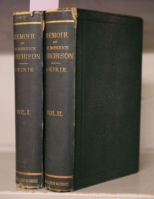 Lot 66 - Geikie (Archibald). Life of Sir Roderick I. Murchison, based on His Journals..., 2 vols., 1875