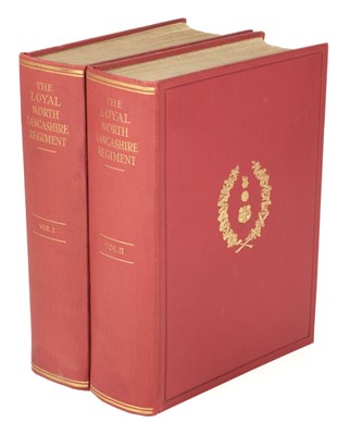 Lot 298 - Wylly (Colonel H.C. ). The Loyal North Lancashire Regiment, 2 volumes, 1933