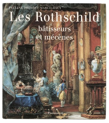 Lot 238 - Prevost-Marcilhacy (Pauline). Les Rothschild batisseurs et mecenes, 1995