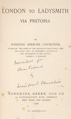 Lot 256 - Churchill (Winston Spencer). London to Ladysmith via Pretoria, 1st edition, 1900