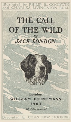 Lot 275 - London (Jack). The Call of the Wild, 1st UK edition, London: Macmillan, 1903