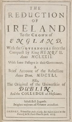 Lot 192 - Borlase, Edmund. The Reduction of Ireland to the Crown of England... , 1st edition