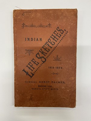 Lot 20 - Palmer (Henry). Indian Life Sketches, 1816-1866, 1st edition, Mussoorie: Mafasilite Printing Works