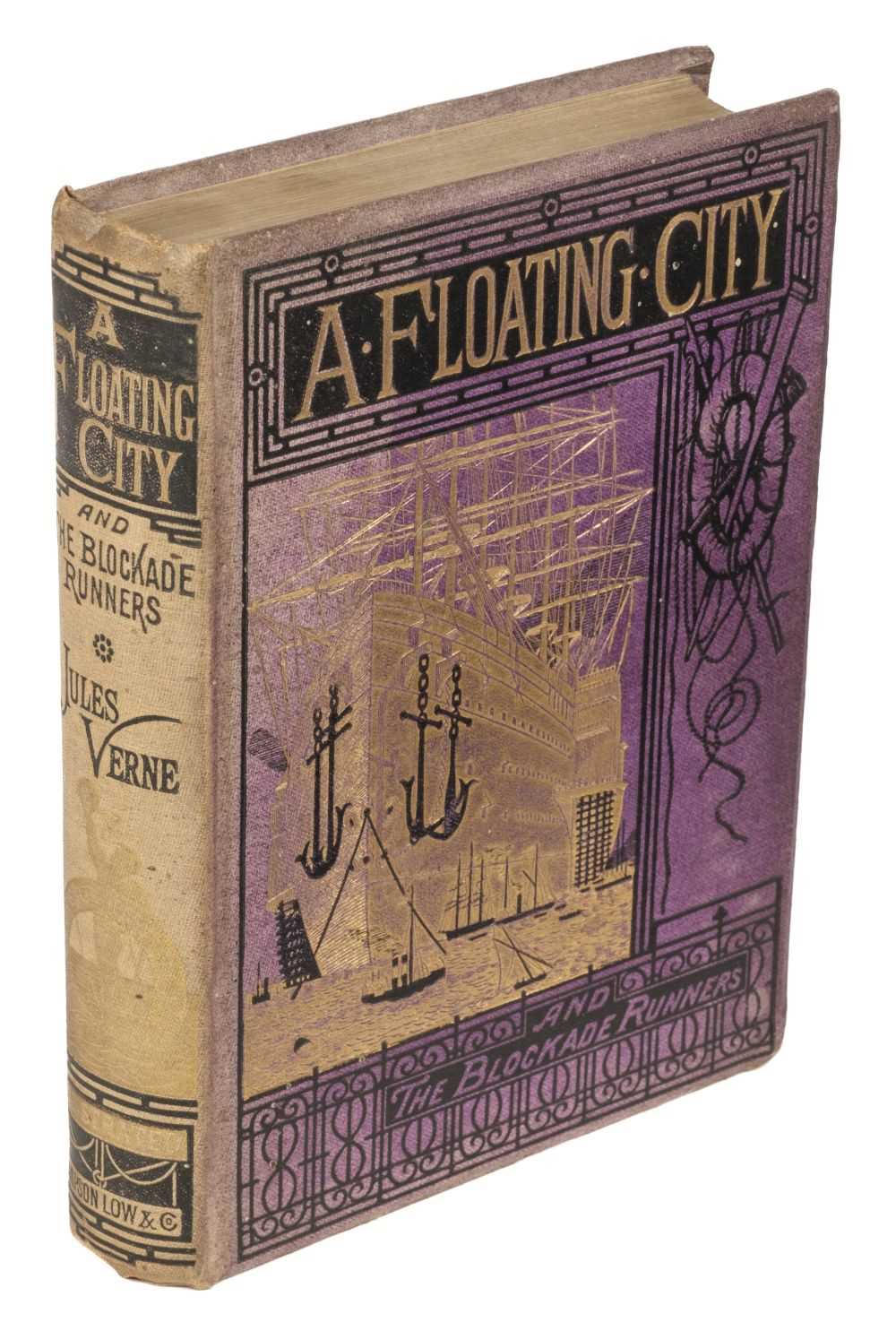 Lot 305 - Verne (Jules). A Floating City, and the Blockade Runners, 1st UK edition, London: Sampson Low, 1874