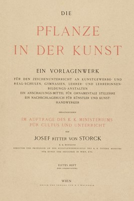 Lot 310 - Storck (Josef Ritter von). Die Pflanze in der Kunst, 12 volumes in 11, (c. 1895)