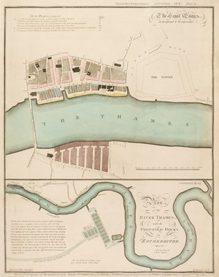 Lot 62 - London. The Several Plans and Drawings referred to in the Second Report ... Port of London, 1799