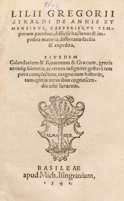 Lot 219 - Giraldi (Lilio Gregorio). De annis et mensibus caeterisque temporum partibus, 1541