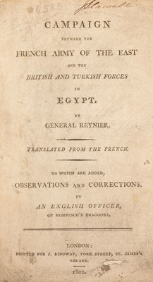 Lot 322 - Reynier (Jean). Campaign between the French Army of the East and the British and Turkish..., 1802