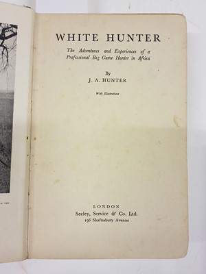 Lot 71 - Hunter (Joseph Edward). White Hunter, 1st edition, 1938