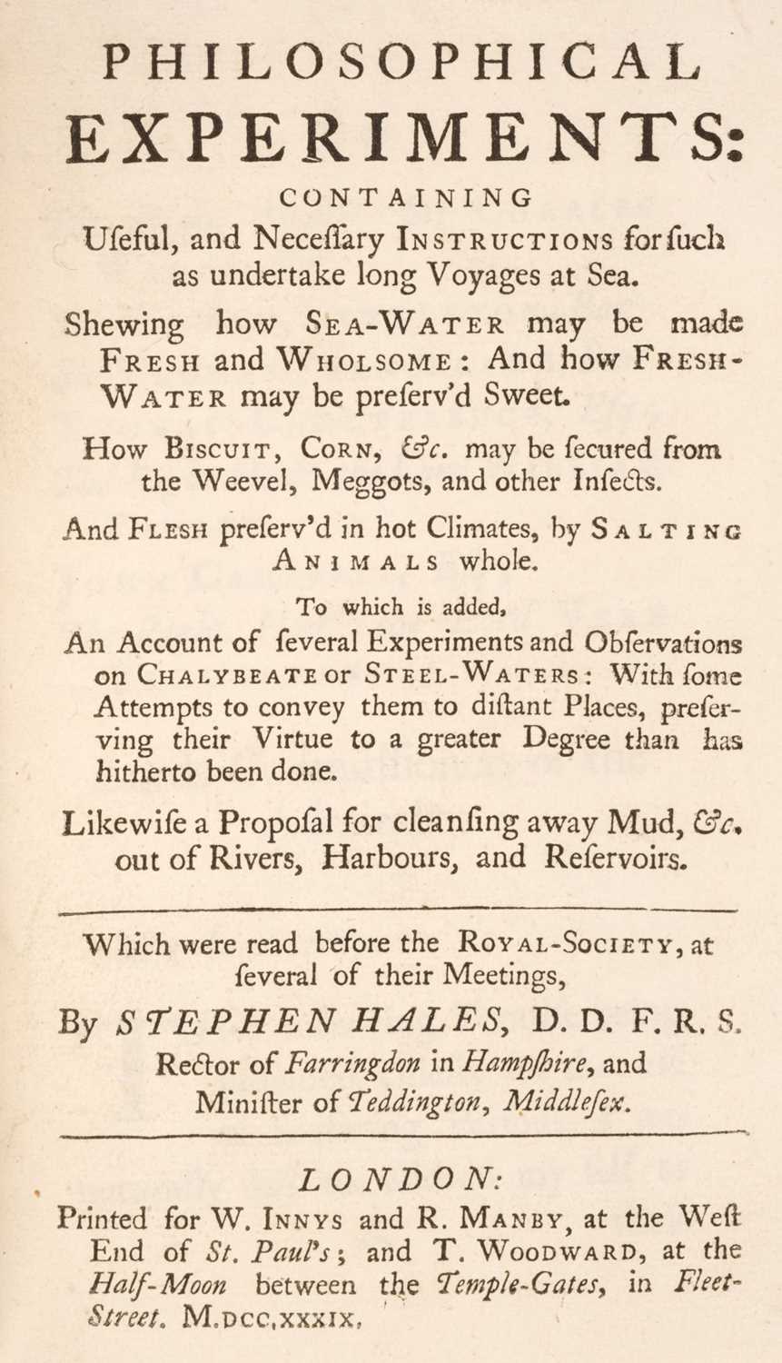 Lot 244 - Hales (Stephen). Philosophical Experiments: Containing Useful, and Necessary Instructions