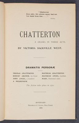 Lot 682 - Sackville-West (Victoria). Chatterton, 1st edition, presentation copy, Sevenoaks: J. Salmon, 1909