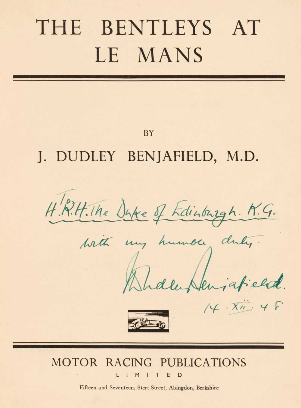 Lot 339 - Benjafield (J. Dudley). The Bentleys at Le Mans, 1st edition, 1948