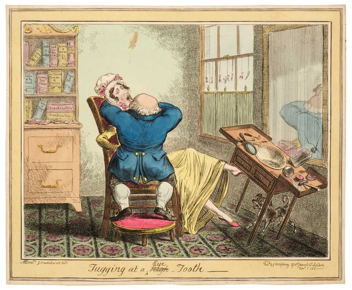 Lot 214 - Cruikshank (George). Tugging at a Eye Tooth, G. Humphrey, Nov. 1st. 1821