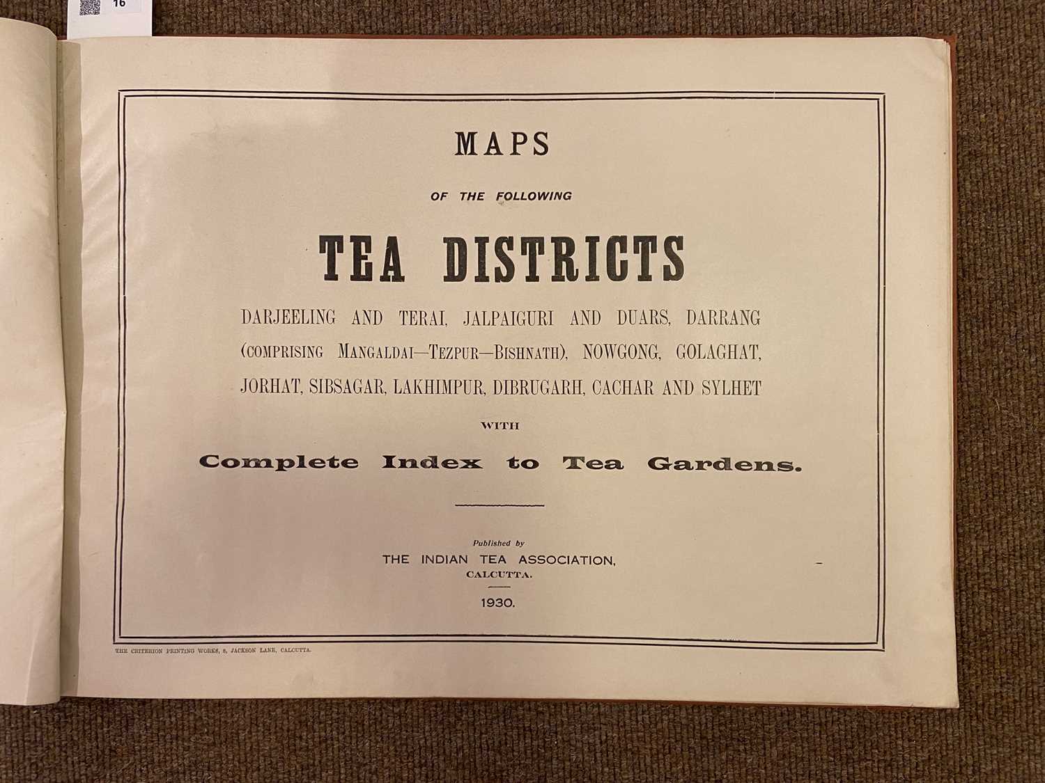 Lot 16 Indian Tea Plantations. Maps of the Following