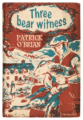 Lot 949 - O'Brian (Patrick). Three Bear Witness, 1st edition, 1952