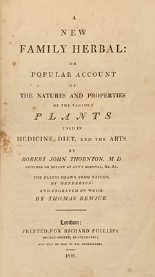 Lot 85 - Thornton (Robert John). A New Family Herbal: or Popular Account of the Natures and Properties