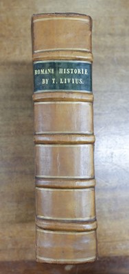 Lot 204 - Livy. The Romane Historie vvritten by T. Livius of Padua, 1st edition in English, 1600