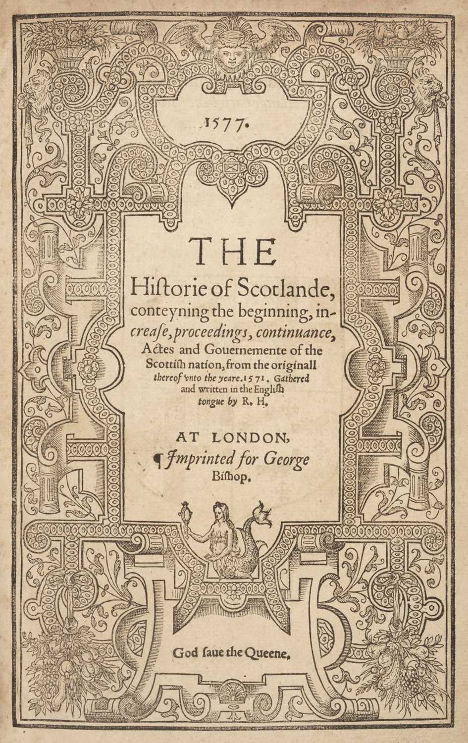 Lot 200 - Holinshed (Raphael). The Historie of Scotlande, 1577