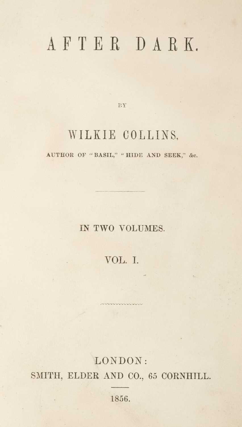 Lot 290 - Collins (Wilkie). After Dark, 1st edition, 2 volumes, London: Smith, Elder and Co, 1856