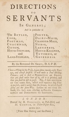 Lot 245 - Swift (Jonathan). Directions to Servants in General, 1st edition, London: R. Dodsley, 1745