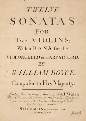 Lot 302 - Boyce (William). Twelve Sonatas for Two Violins, 3 volumes, 1747