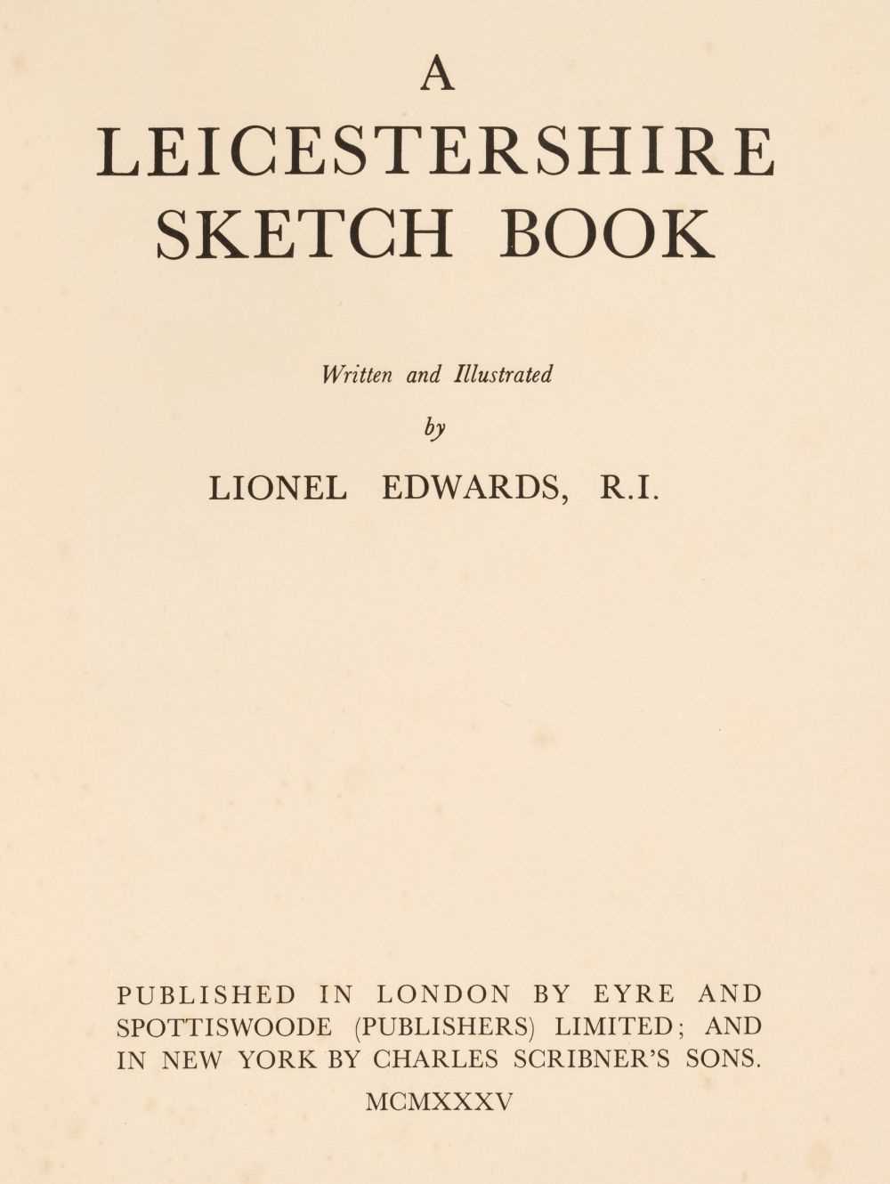 Lot 40 - Edwards (Lionel). A Leicestershire Sketch Book, 1935