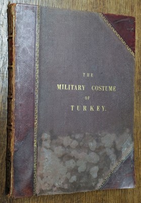 Lot 18 - Dalvimart (Octavien). The Military Costume of Turkey, 1st edition, London: Thomas McLean, 1818