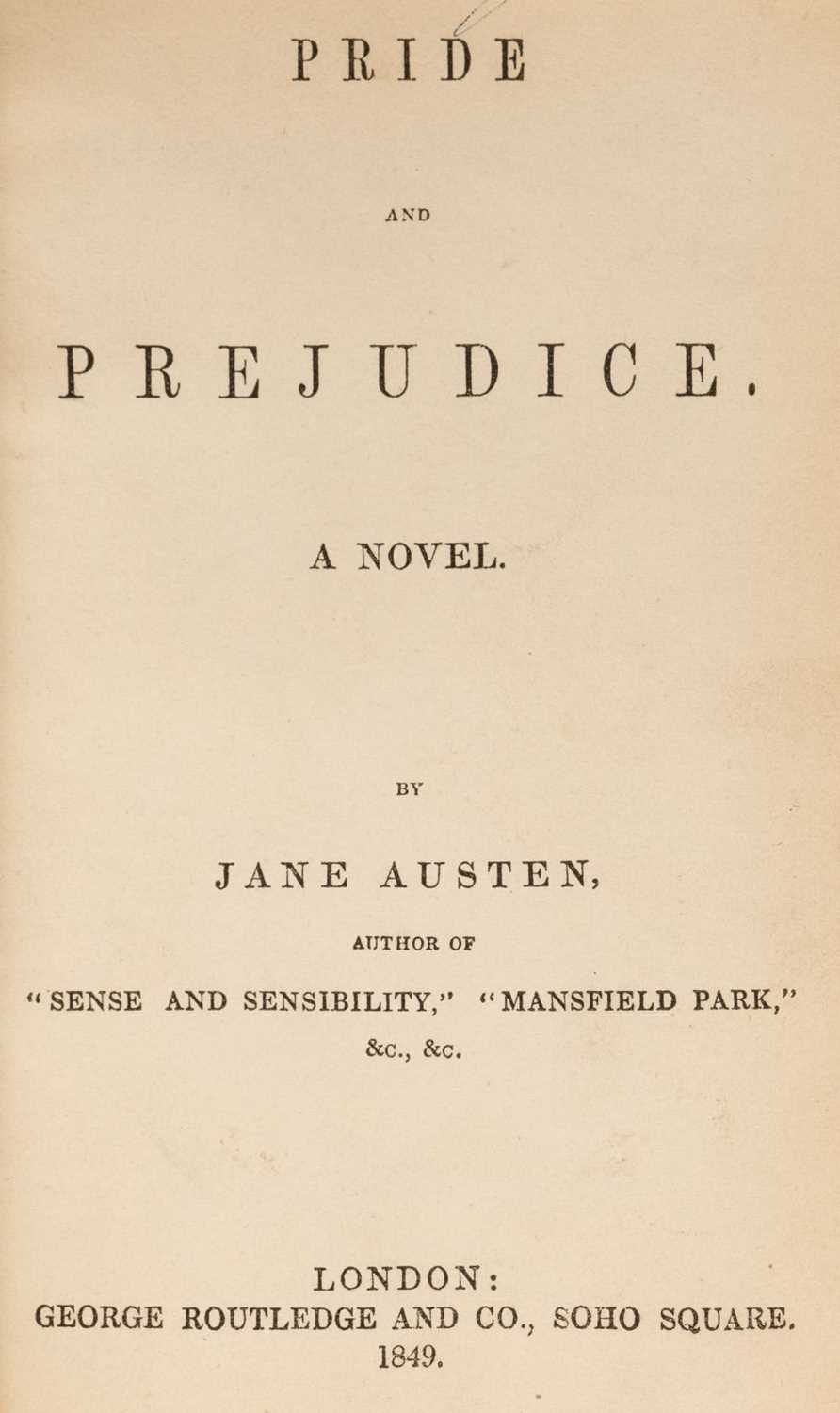 George Routledge Lot 356 - Austen (Jane). Pride and Prejudice. A Novel,