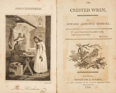 Lot 485 - Kendall (Edward, Augustus). The Crested Wren, 1st edition, London: E. Newbery, 1799