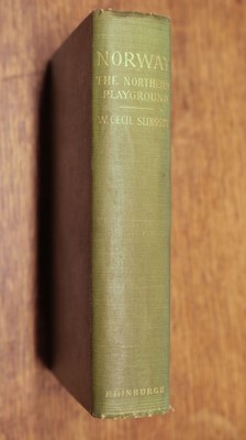 Lot 74 - Slingsby (William Cecil). Norway. The Northern Playground, 1st edition, 1904