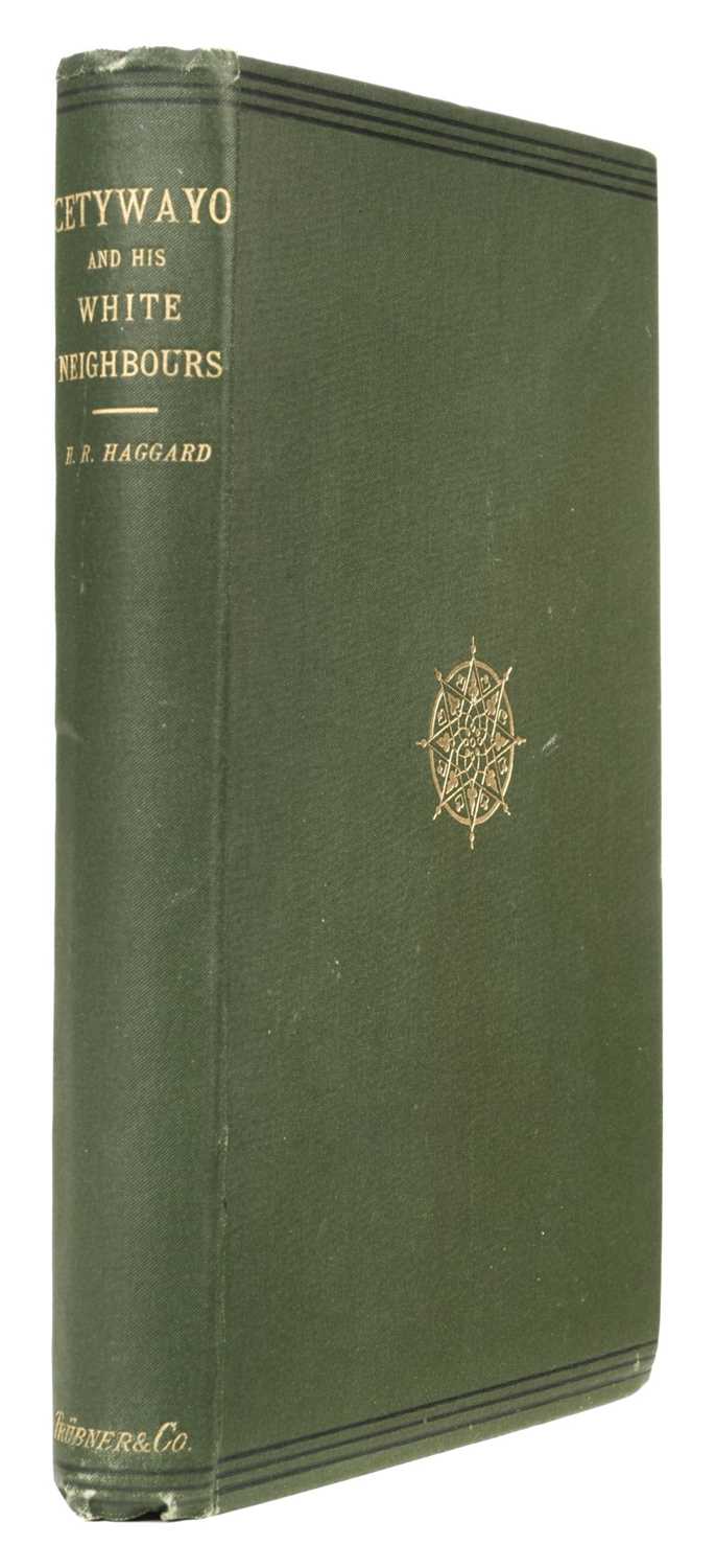 Lot 35 - Haggard (H. Rider). Cetywayo and his White Neighbours, 1st edition, 1882
