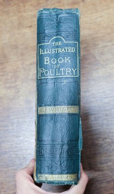 Lot 140 - Wright (Lewis). The Illustrated Book of Poultry, London: Cassell Petter and Galpin, circa 1875