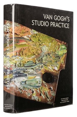 Lot 387 - Vellekoop (Marije et al, editors). Van Gogh's Studio Practice, 1st edition, 2013