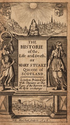 Lot 307 - Camden (William). The Historie of the life and death of Mary Stuart Queene of Scotland, 1636