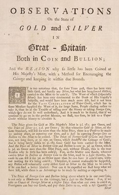 Lot 331 - Economics. Observations on the state of gold and silver in Great-Britain, both in coin and bullion, [1730]