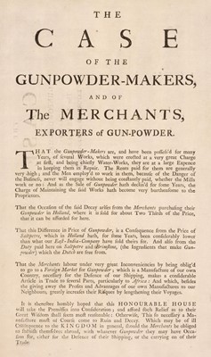 Lot 330 - Commerce. The case of the gunpowder-makers, and of the merchants, exporters of gun-powder, [1730]