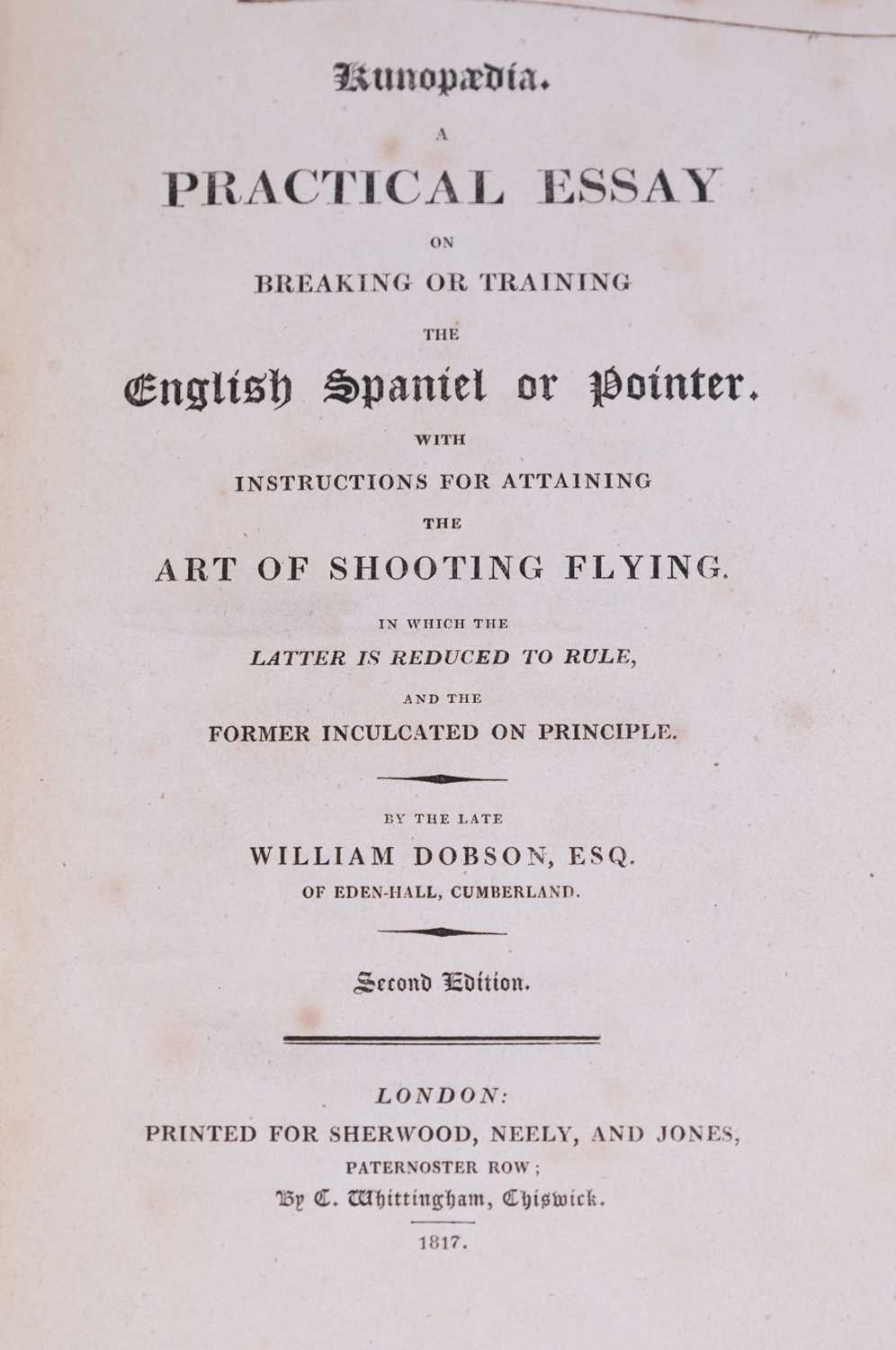 Lot 130 - Dobson (William). Kunopaedia, 2nd edition, 1817