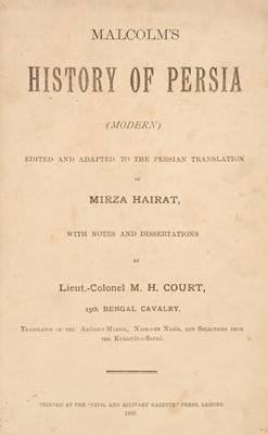 Lot 36 - Hairat (Mirza). Malcolm's History of Persia (Modern), Lahore: Civil and Military Gazette Press, 1888