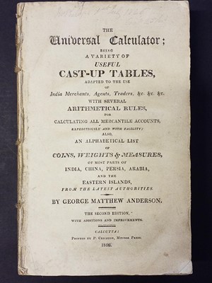 Lot 2 - Anderson (George Matthew). The Universal Calculator, 2nd edition, Calcutta: P. Crichton, 1826