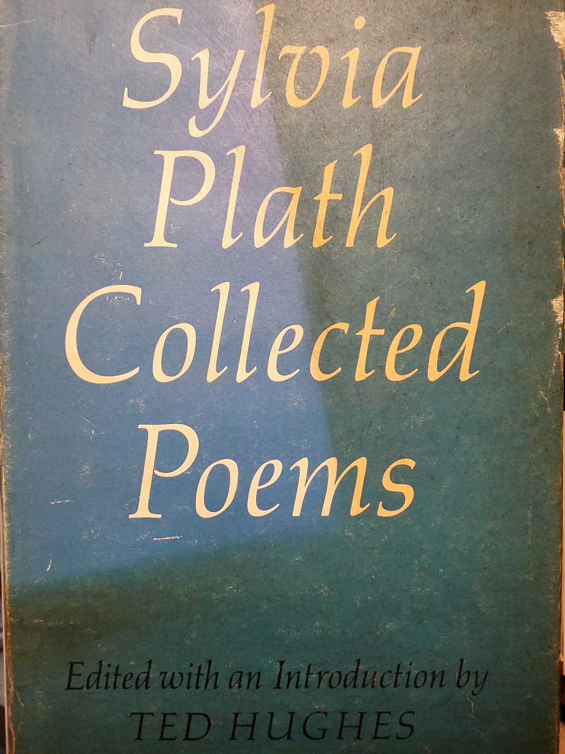 Sylvia Plath The Collected Poems Published By Ted Hughes