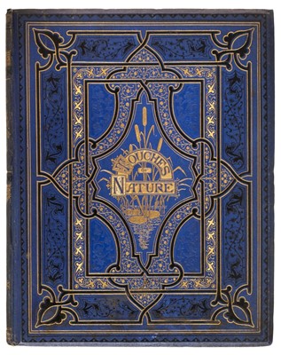 Lot 383 - Strahan (Alexander, publisher). Touches of Nature, 1867