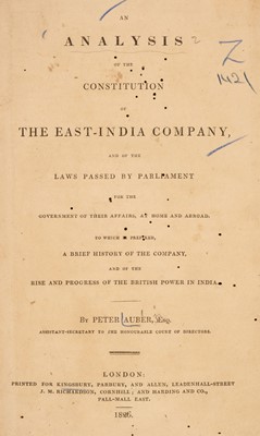 Lot 2 - Auber (Peter). An Analysis of the Constitution of The East-India Company, 1826