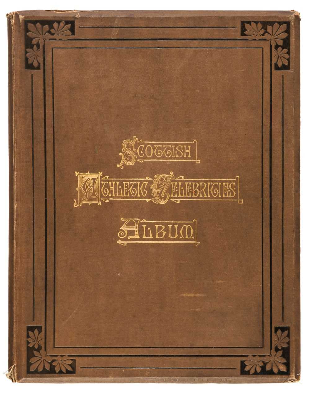 Lot 455 - Scottish Athletics. Scottish Athletic Celebrities Album, Glasgow: MacLaren & Sons, [1886]