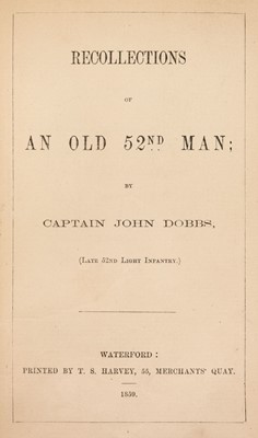 Lot 78 - Dobbs (Captain John). Recollections of an Old 52nd Man, 1859