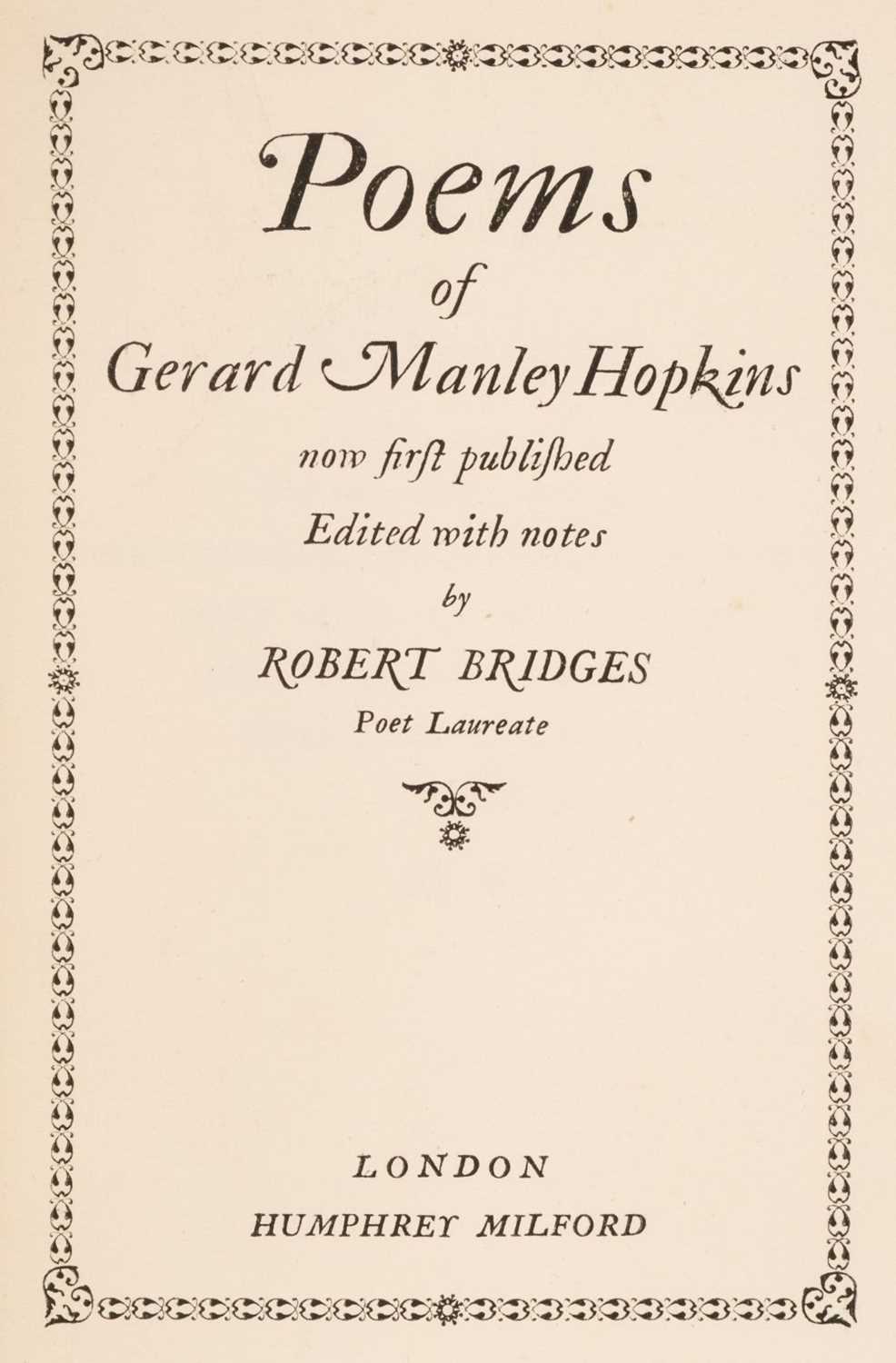 Lot 892 - Hopkins (Gerard Manley). Poems..., edited with notes by Robert Bridges, 1st ed. 1918