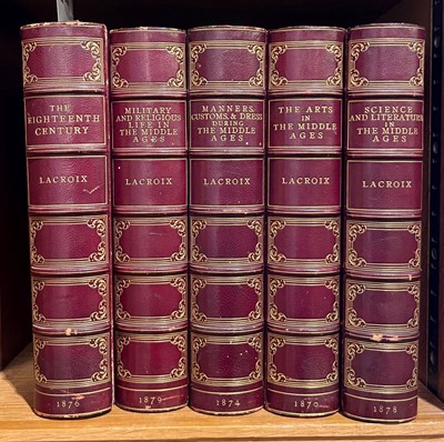 Lot 348 - Lacroix (Paul). The Arts in the Middle Ages, London: Chapman and Hall, 1870