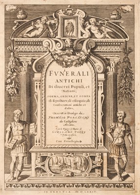 Lot 374 - Porcacchi (Thomaso). Funerali Antichi di diuersi Popoli, et Nationi, 1574