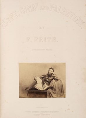 Lot 52 - Frith (Francis, 1822-1898). Sinai and Palestine; Lower Egypt, Thebes and the Pyramids... [1862-63]